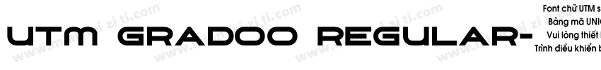 UTM Gradoo Regular字体转换